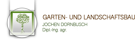 Garten- und Landschaftsbau Dipl. Ing. agr. Jochen Dornbusch